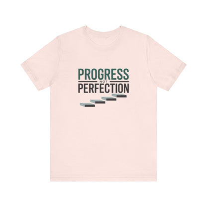 Unisex Progress not perfection - NEXT CHAPTER APPAREL