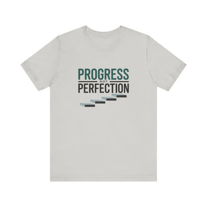 Unisex Progress not perfection - NEXT CHAPTER APPAREL