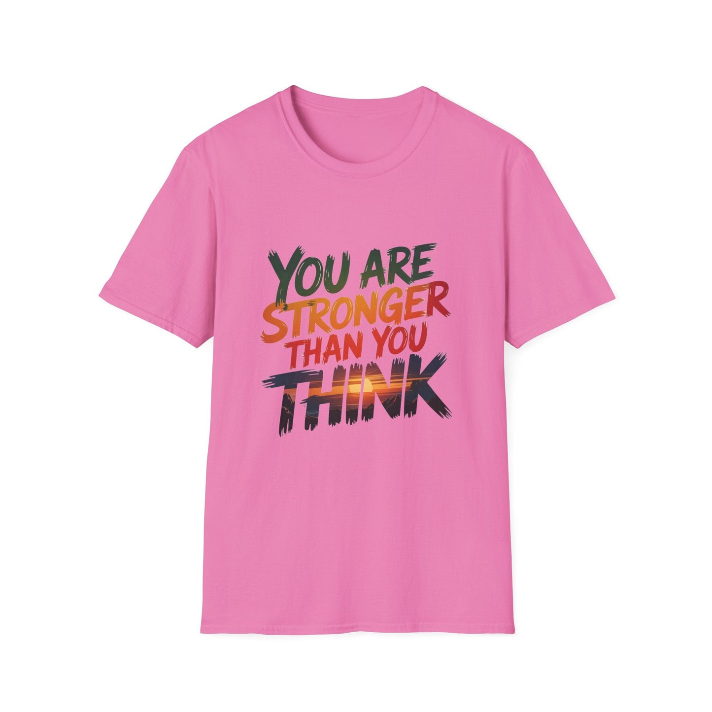 "You Are Stronger Than You Think - NEXT CHAPTER APPAREL