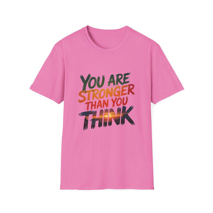 "You Are Stronger Than You Think - NEXT CHAPTER APPAREL