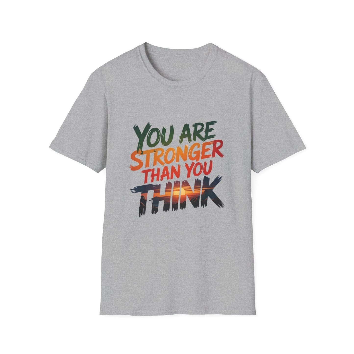 "You Are Stronger Than You Think - NEXT CHAPTER APPAREL